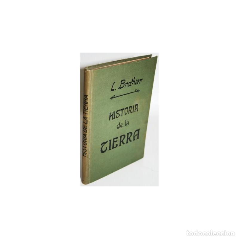 Libros: HISTORIA DE LA TIERRA - BROTHIER, Le&oacute;n - Foto 1