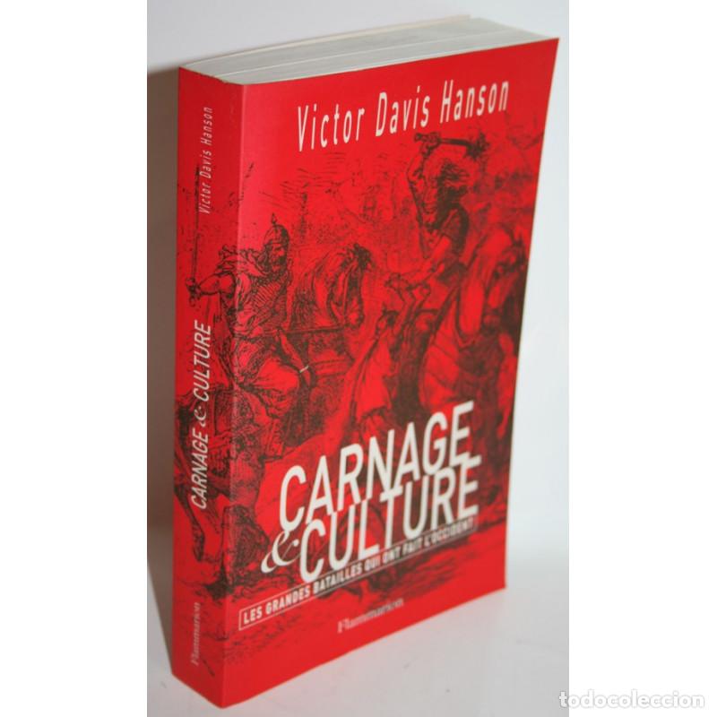 Libros: CARNAGE & CULTURE - HANSON, Victor Davis - Foto 1