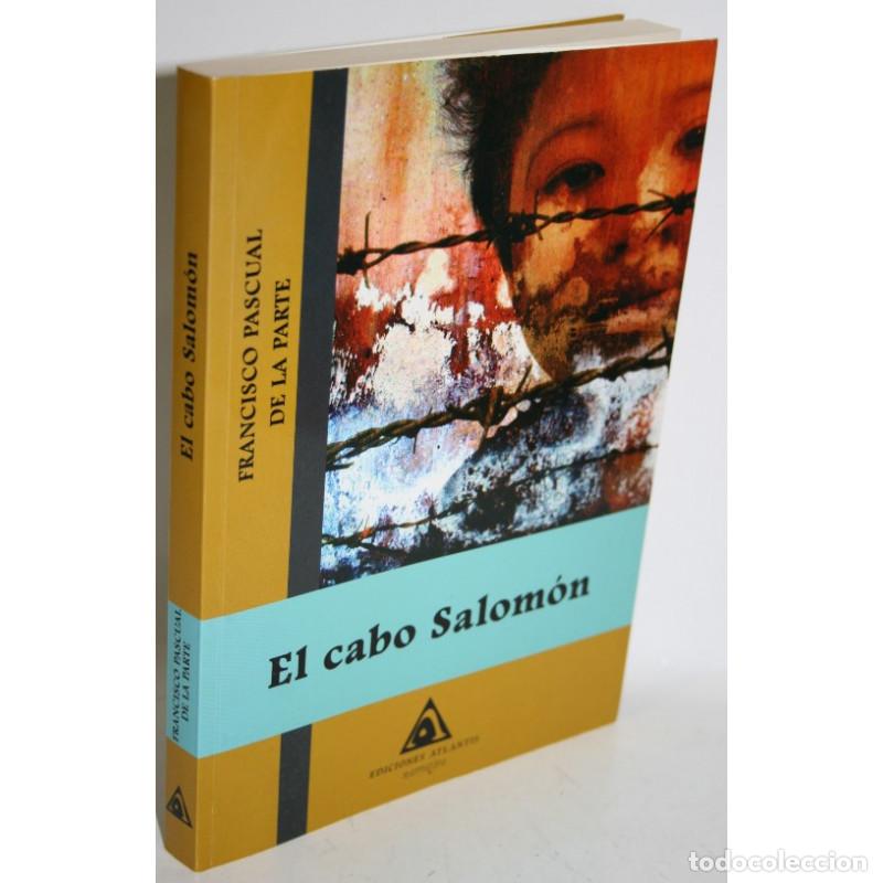 Libros: EL CABO SALOM&Oacute;N - PASCUAL DE LA PARTE, Francisco - Foto 1