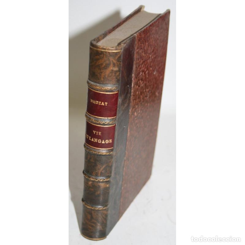 Libros: LA VIE DU LANGAGE - DAUZAT, Albert - Foto 1