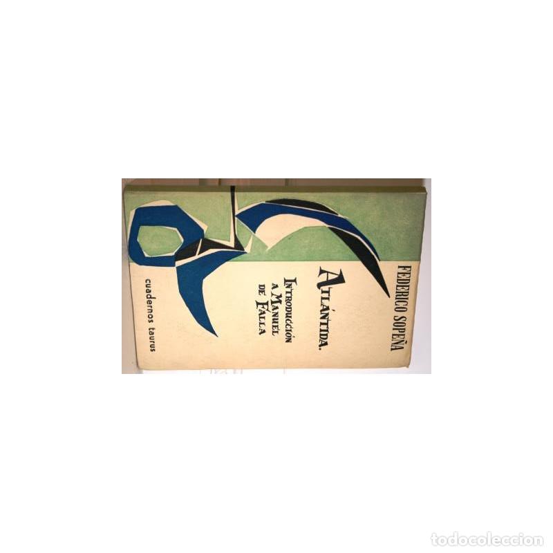 Libros: ATL&Aacute;NTIDA - SOPE&Ntilde;A, Federico - Foto 1