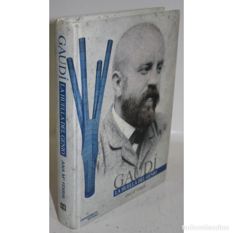 Libros: GAUD&Iacute;. LA HUELLA DEL GENIO - FERRIN, Ana M&ordf; - Foto 1