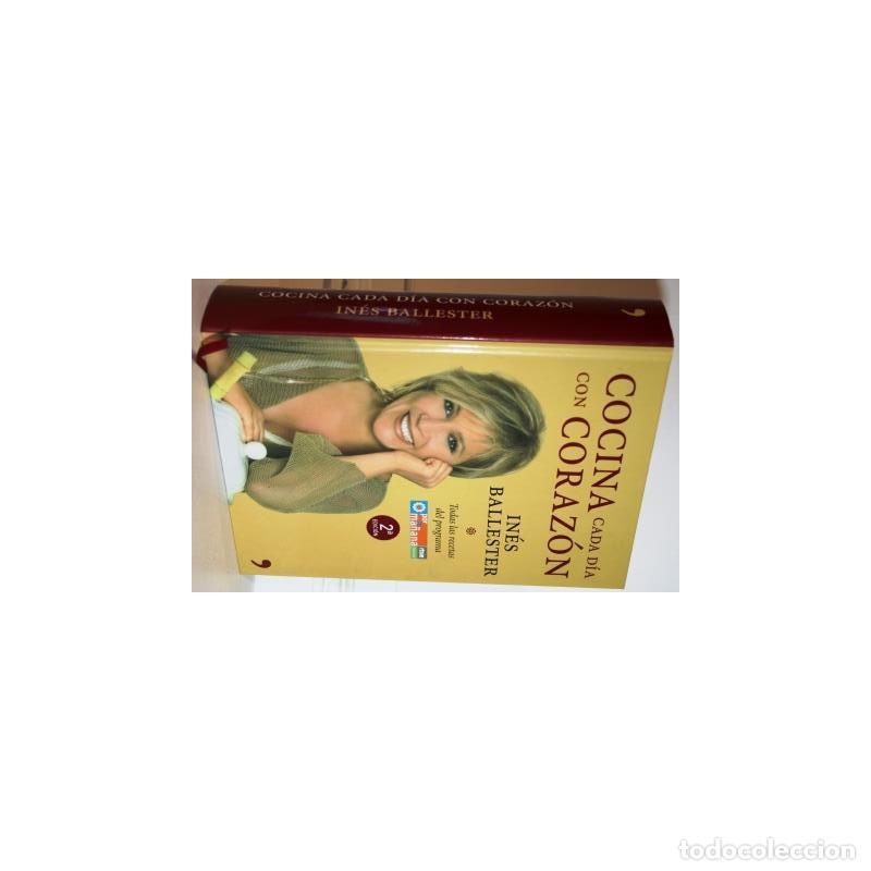 Libros: COCINA CON CORAZ&Oacute;N - BALLESTER, In&eacute;s - Foto 1