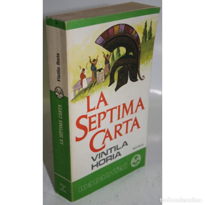 Libros: LA S&Eacute;PTIMA CARTA - HORIA, Vintila - Foto 1