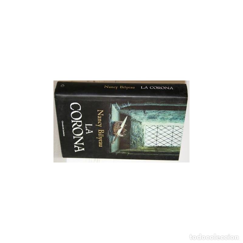 Libros: LA CORONA - BILYEAU, Nancy - Foto 1