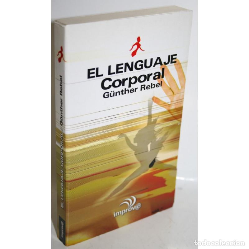 Libros: EL LENGUAJE CORPORAL - REBEL, G&uuml;nther - Foto 1