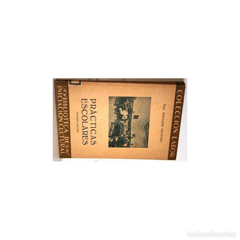 Libros: PR&Aacute;CTICAS ESCOLARES - SEYFERT, Richard - Foto 1