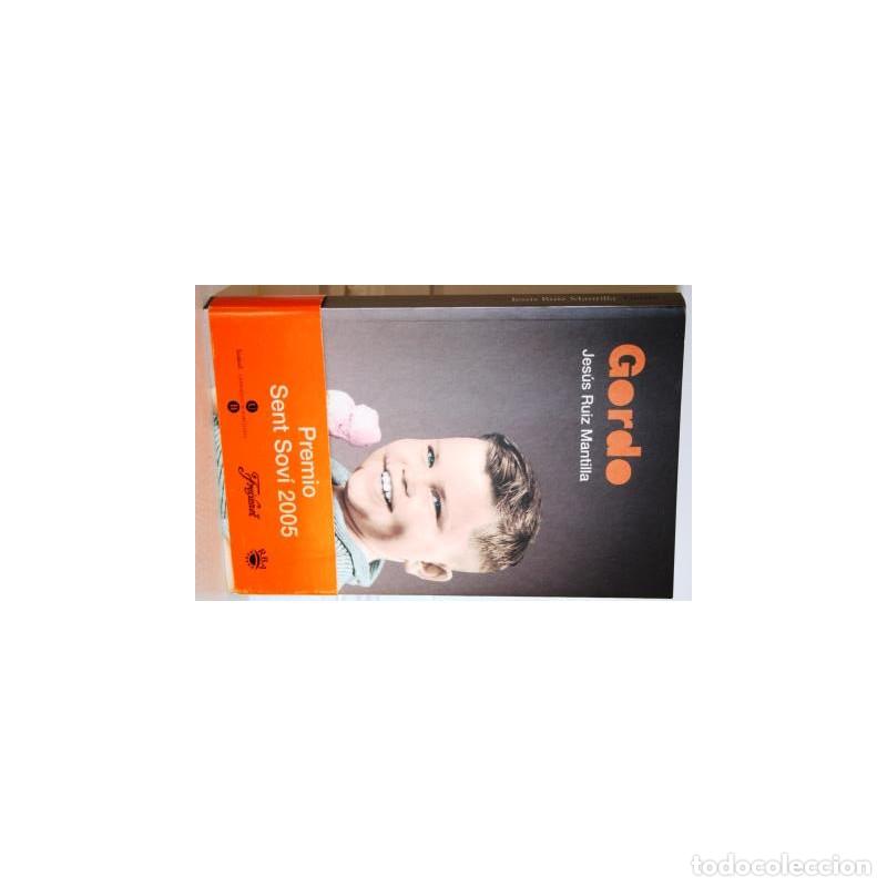 Libros: GORDO - RUIZ MANTILLA, Jes&uacute;s - Foto 1