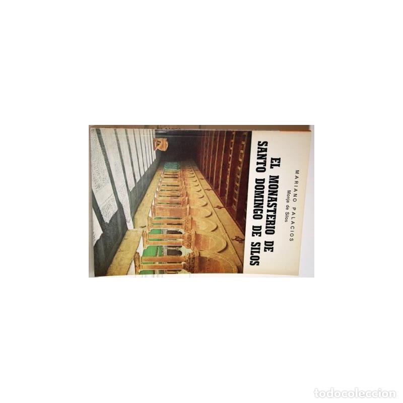 Libros: EL MONASTERIO DE SANTO DOMINGO DE SILOS - PALACIOS, Mariano - Foto 1