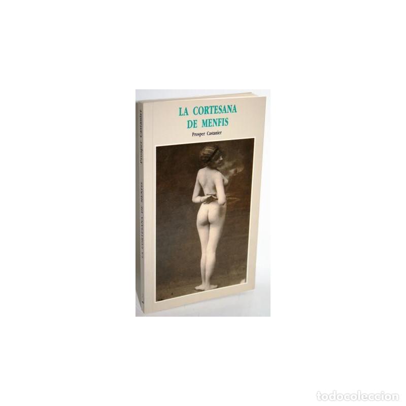 Libros: La Cortesana de Menfis - CASTANIER, Prosper - Foto 1