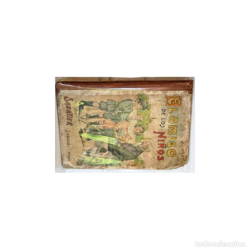 Libros: EL AMIGO DE LOS NI&Ntilde;OS - SABATIER - Foto 1