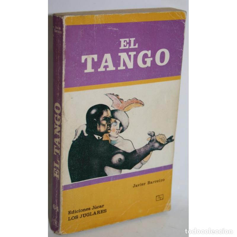Libros: EL TANGO - BARREIRO, Javier - Foto 1