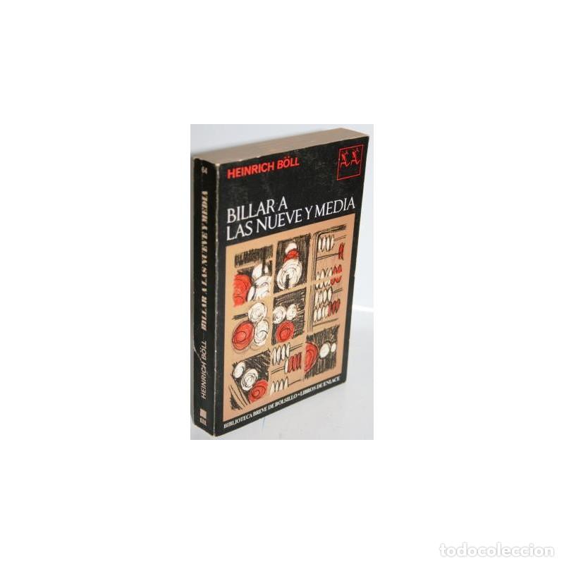 Libros: BILLAR A LAS NUEVE Y MEDIA - B&Ouml;LL, Heinrich - Foto 1