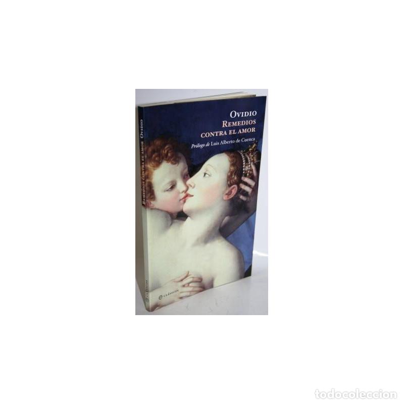 Libros: REMEDIOS CONTRA EL AMOR - OVIDIO - Foto 1