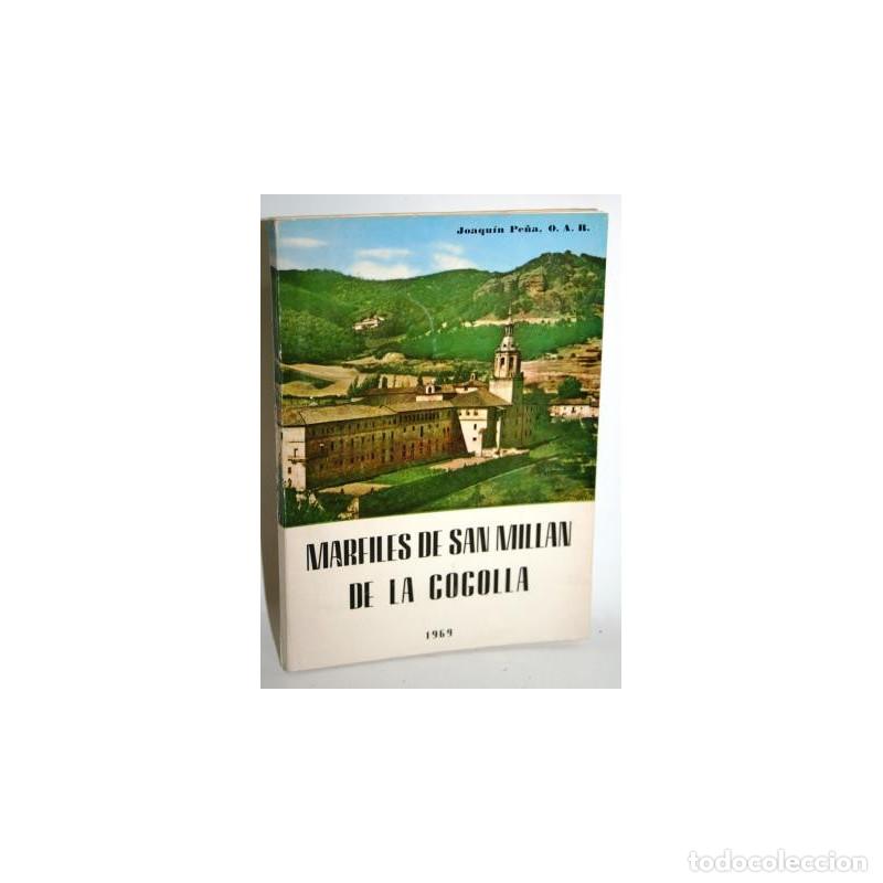 Libros: MARFILES DE SAN MILL&Aacute;N DE LA COGOLLA - PE&Ntilde;A, Joaqu&iacute;n - Foto 1