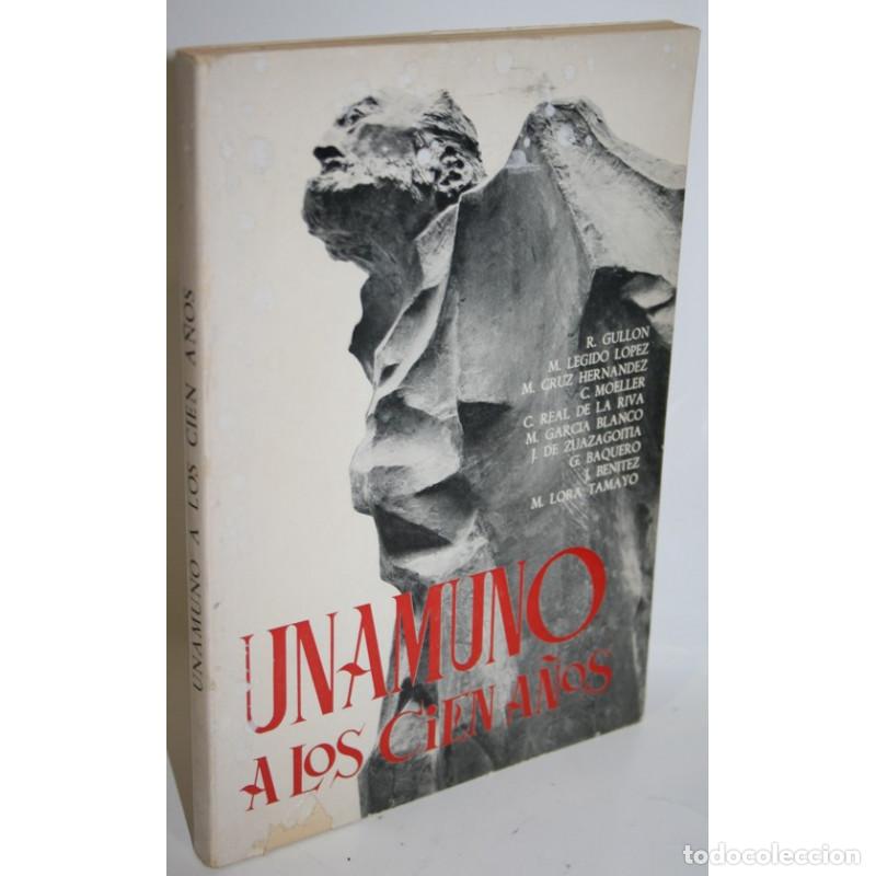 Libros: UNAMUNO A LOS CIEN A&Ntilde;OS - V.V.A.A. - Foto 1