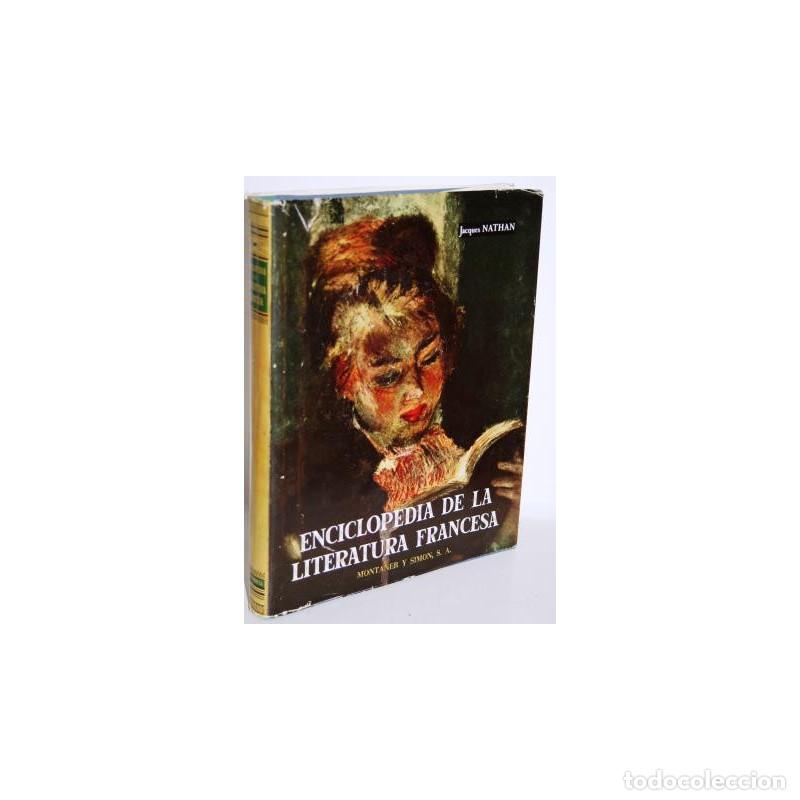 Libros: ENCICLOPEDIA DE LA LITERATURA FRANCESA - NATHAN, Jacques - Foto 1