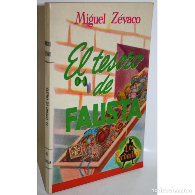 Libros: EL TESORO DE FAUSTA - Z&Eacute;VACO, Miguel - Foto 1