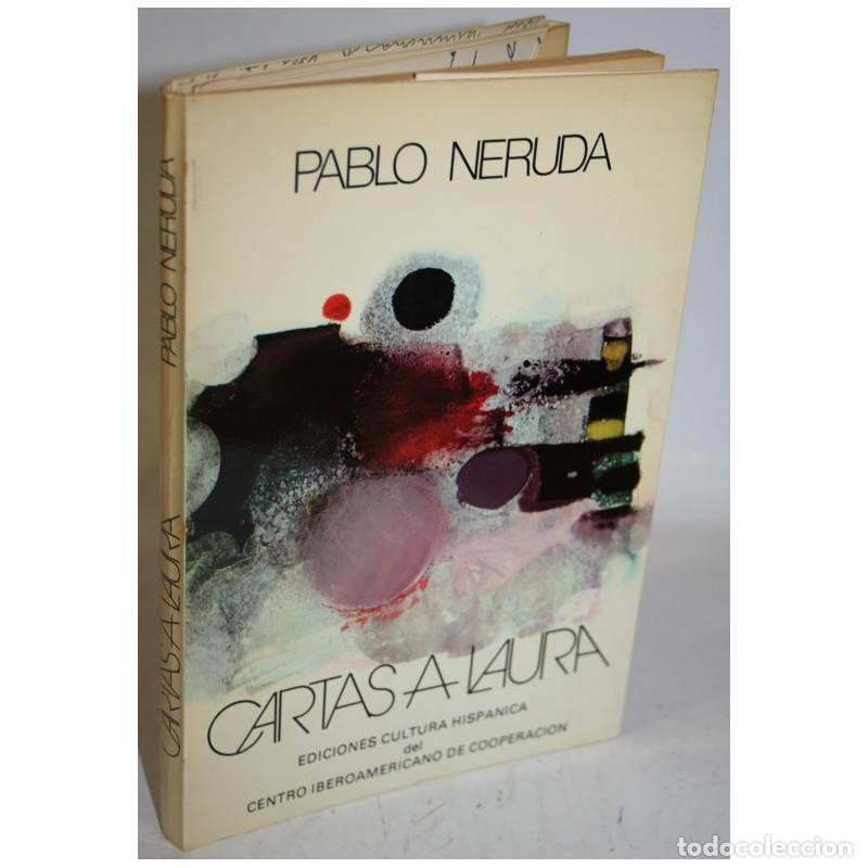 Libros: CARTAS A LAURA - NERUDA, Pablo - Foto 1