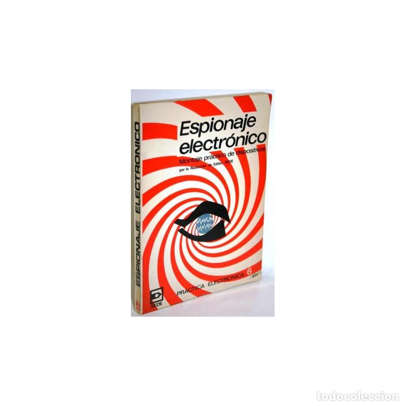 Libros: ESPIONAJE ELECTR&Oacute;NICO - REDACCI&Oacute;N DE EDITEC. REDE - Foto 1