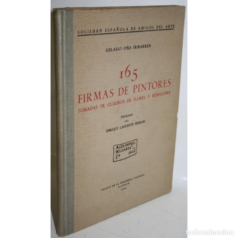 Libros: 165 FIRMAS DE PINTORES TOMADAS DE CUADROS DE FLORES Y BODEGONES - O&Ntilde;A IRIBARREN, Gelasio