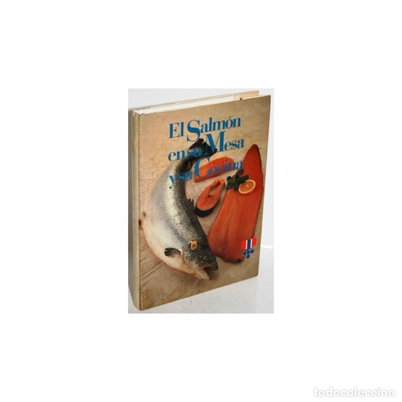 Libros: EL SALM&Oacute;N EN SU MESA Y SU COCINA - V.V.A.A. - Foto 1