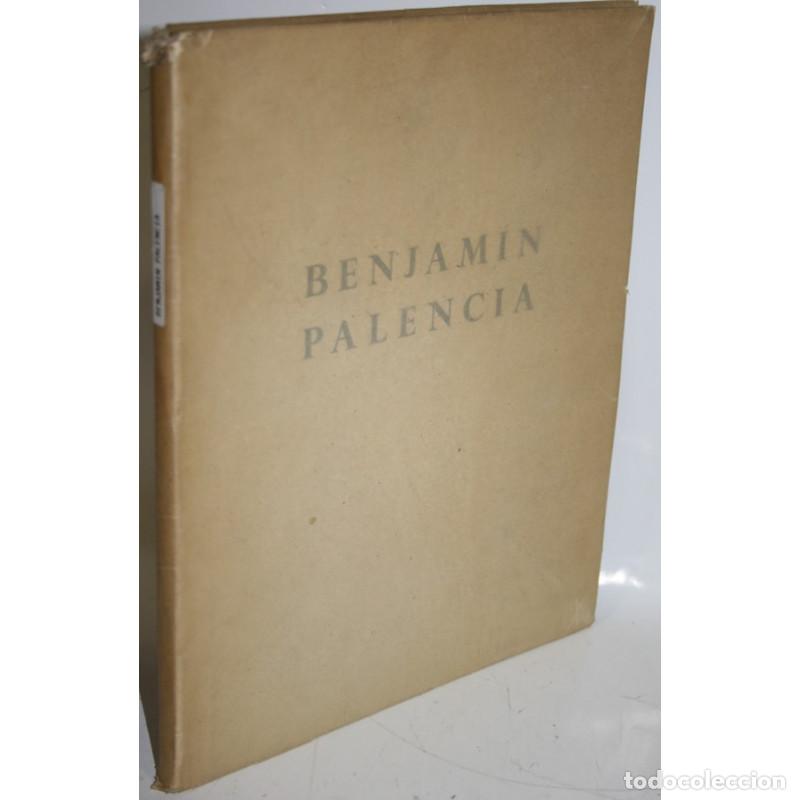 Libros: BENJAM&Iacute;N PALENCIA - FARALDO, Ram&oacute;n D. - Foto 1