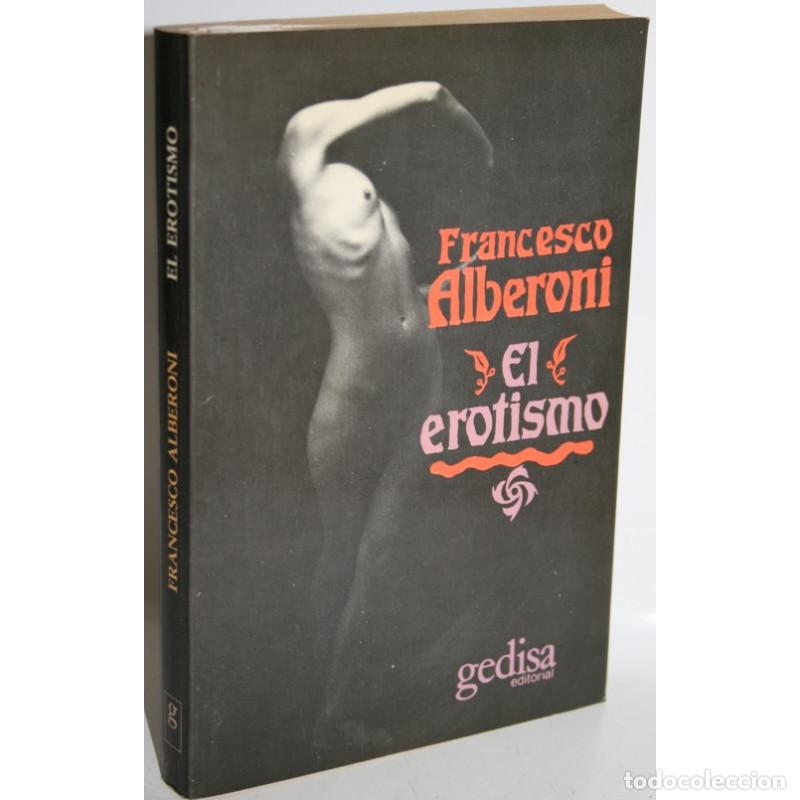 Libros: El Erotismo - ALBERONI, Francesco - Foto 1