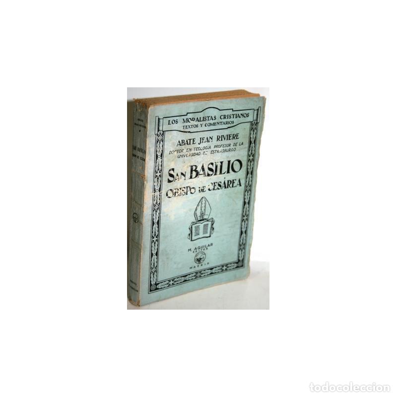 Libros: SAN BASILIO OBISPO DE CES&Aacute;REA - RIVIERE, Abate Jean - Foto 1