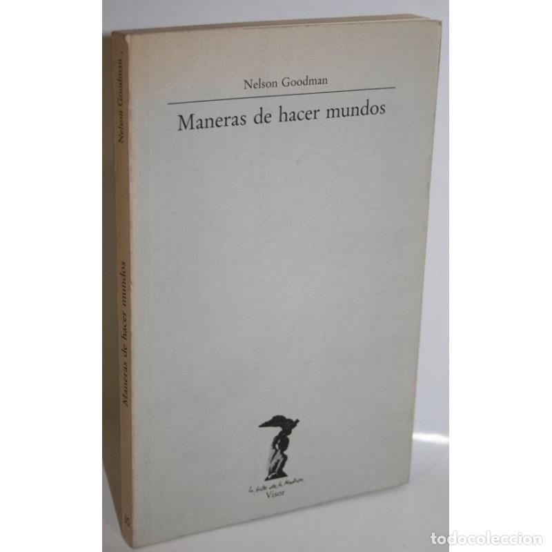 Libros: MANERAS DE HACER MUNDOS - GOODMAN, Nelson - Foto 1