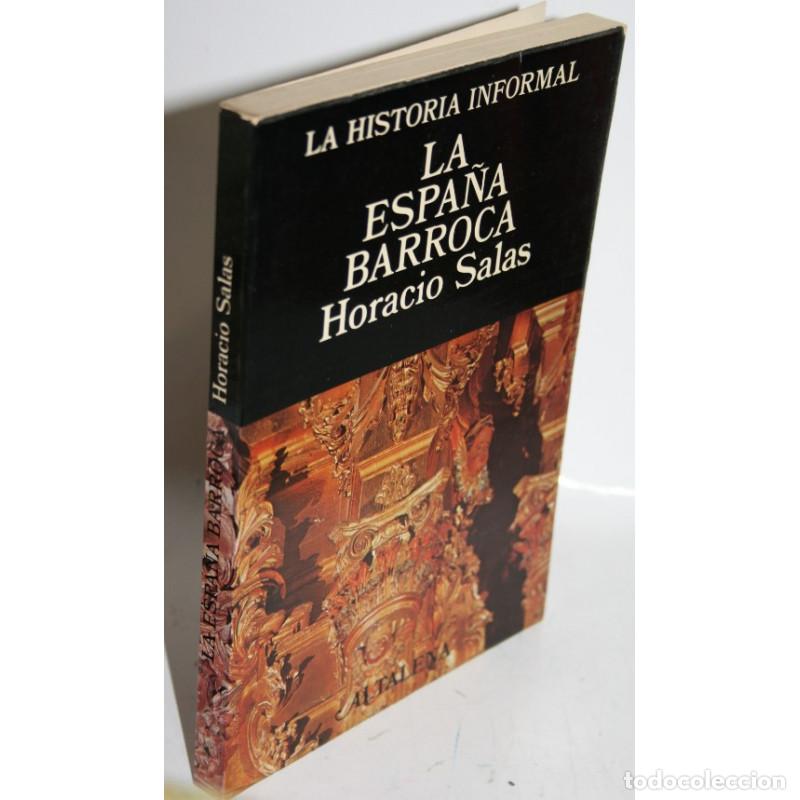 Libros: La Espa&ntilde;a Barroca - SALAS, Horacio - Foto 1