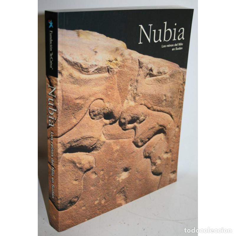 Libros: NUBIA. LOS REINOS DEL NILO EN SUD&Aacute;N - Foto 1