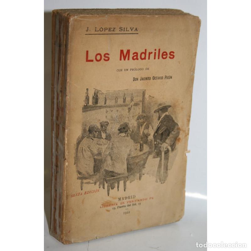 Libros: LOS MADRILES - L&Oacute;PEZ SILVA, J. - Foto 1