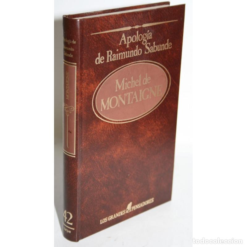 Libros: APOLOG&Iacute;A DE RAIMUNDO SABUNDE - MONTAIGNE, Michel de - Foto 1