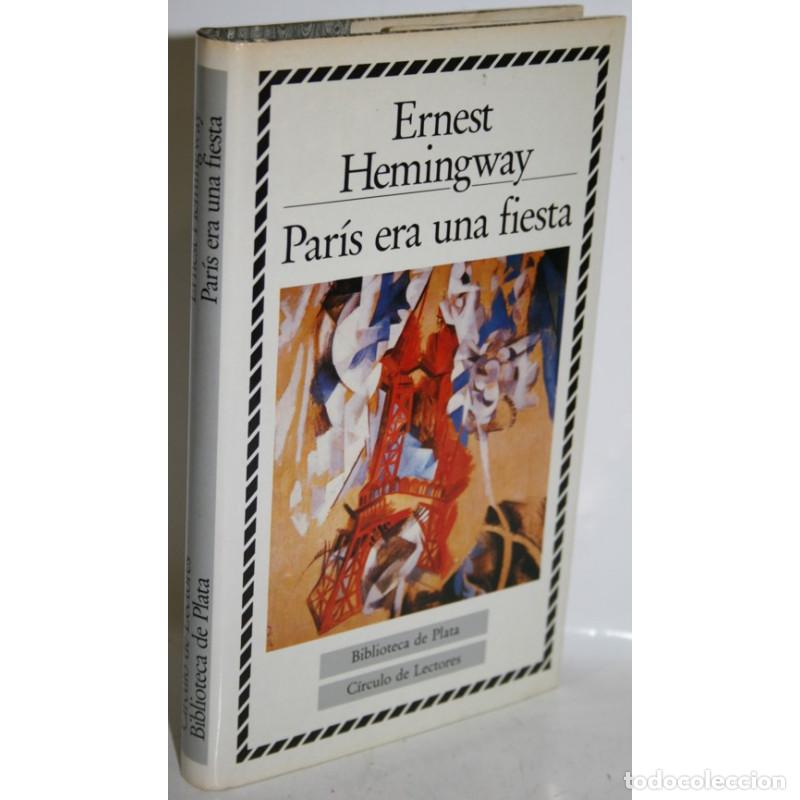 Libros: PAR&Iacute;S ERA UNA FIESTA - HEMINGWAY, Ernest - Foto 1