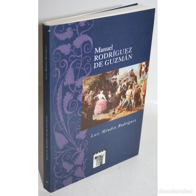 Libros: MANUEL RODR&Iacute;GUEZ DE GUZM&Aacute;N - M&Eacute;NDEZ RODR&Iacute;GUEZ, Luis - Foto 1