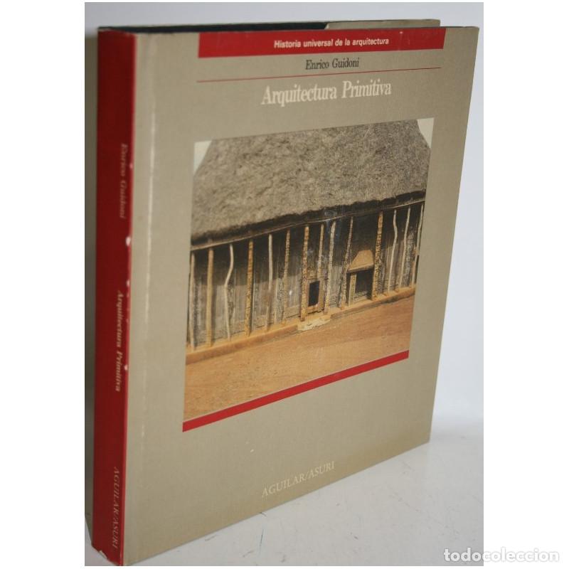 Libros: Arquitectura Primitiva - GUIDONI, Enrico - Foto 1