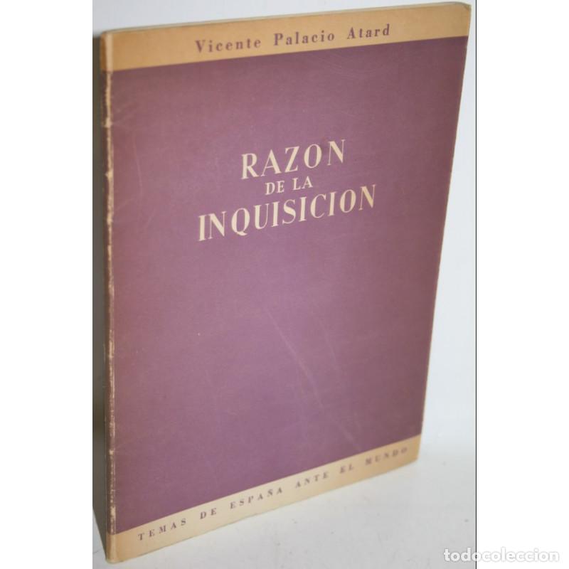 Libros: RAZ&Oacute;N DE LA INQUISICI&Oacute;N - PALACIO ATARD, Vicente - Foto 1