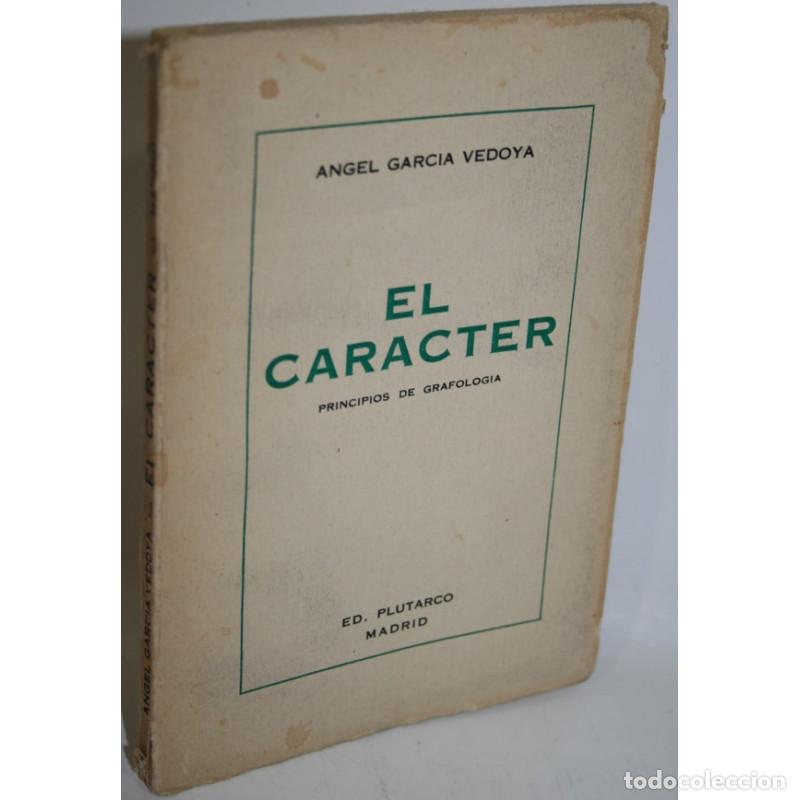 Libros: EL CARACTER - GARCIA VEDOYA, Angel - Foto 1