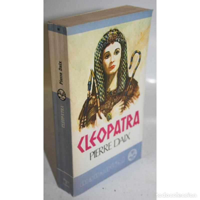 Libros: CLEOPATRA - DAIX, Pierre - Foto 1