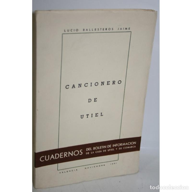 Libros: CANCIONERO DE UTIEL - BALLESTEROS JAIME, Lucio - Foto 1