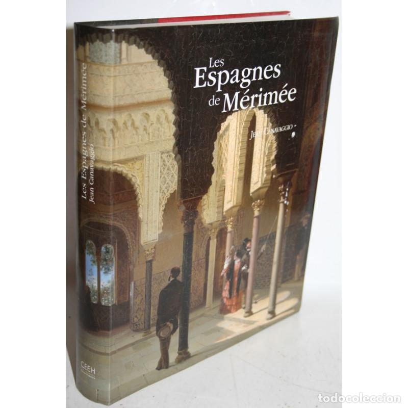 Libros: LES ESPAGNES DE M&Eacute;RIM&Eacute;E - CANAVAGGIO, Jean - Foto 1