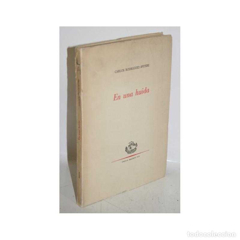 Libros: EN UNA HU&Iacute;DA - RODR&Iacute;GUEZ-SPITERI, Carlos - Foto 1