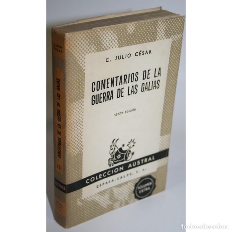Libros: COMENTARIOS DE LA GUERRA DE LAS GALIAS - C. JULIO C&Eacute;SAR - Foto 1
