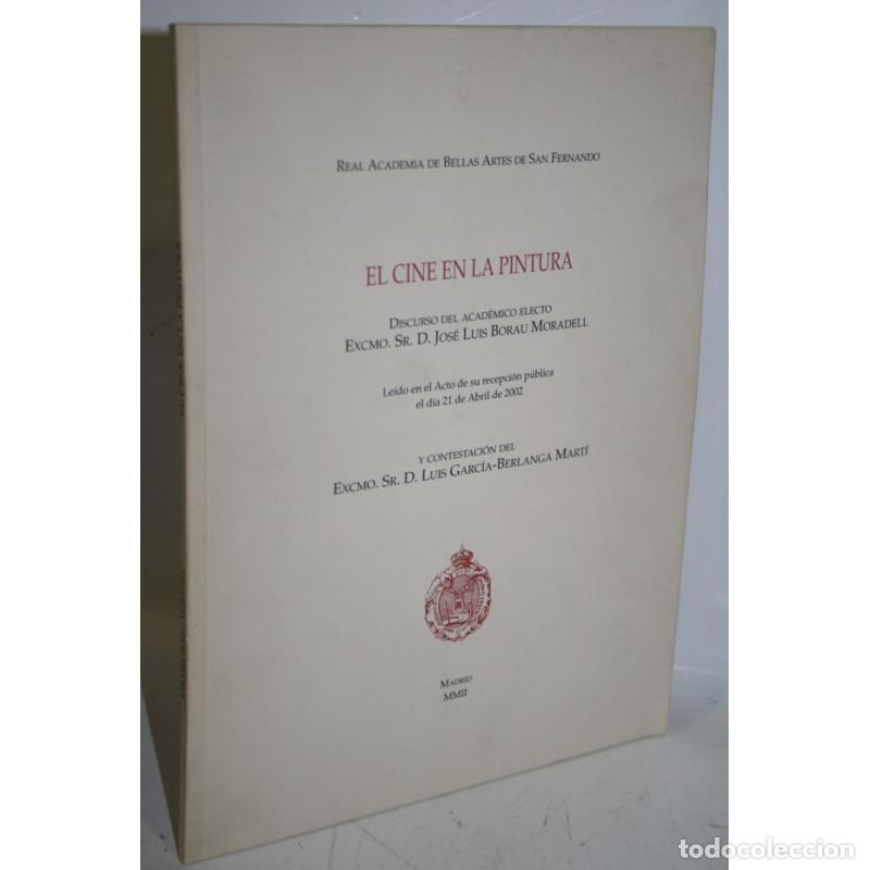 Libri di seconda mano: EL CINE EN LA PINTURA - BORAU MORADELL, Jos&eacute; Luis