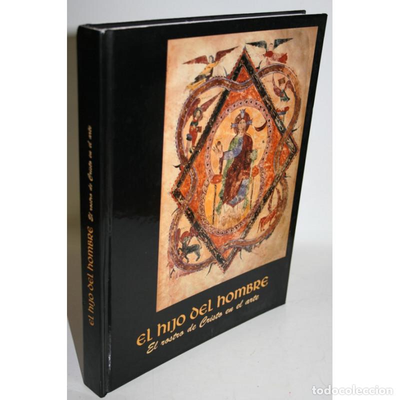 Libros: EL HIJO DEL HOMBRE. EL ROSTRO DE CRISTO EN EL ARTE - Foto 1