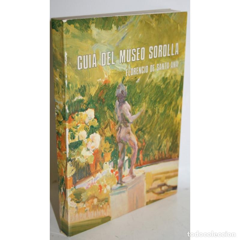 Libros: GU&Iacute;A DEL MUSEO SOROLLA - SANTA-ANA, Florencio de - Foto 1