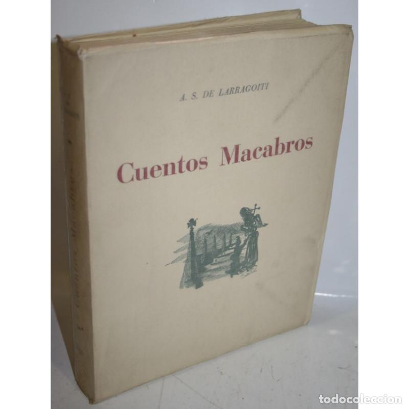 Libros: CUENTOS MACABROS - LARRAGOITI, A.S. DE - Foto 1