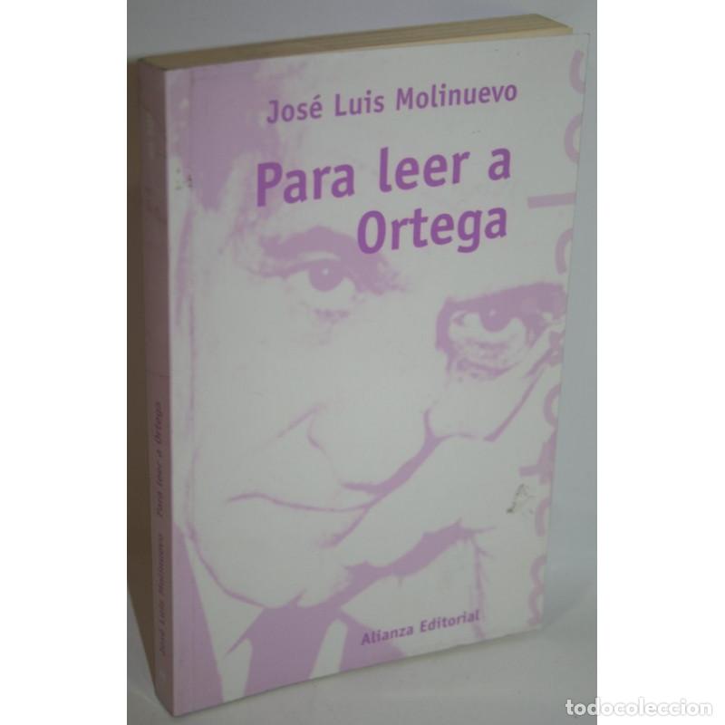 Libros: PARA LEER A ORTEGA - MOLINUEVO, Jos&eacute; Luis - Foto 1