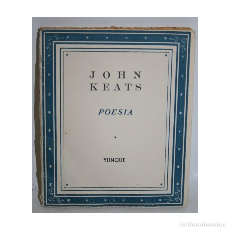 Libros: JOHN KEATS. POES&Iacute;A - KEATS, John - Foto 1